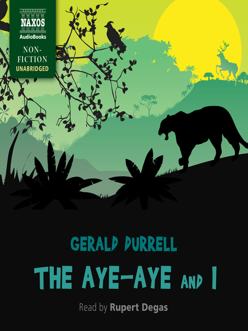 Title details for The Aye-Aye and I by Gerald Durrell - Available